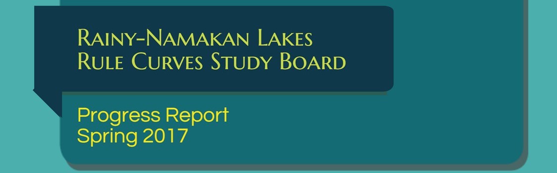 Highlights from the Rainy-Namakan Lakes Rule Curves Study Board