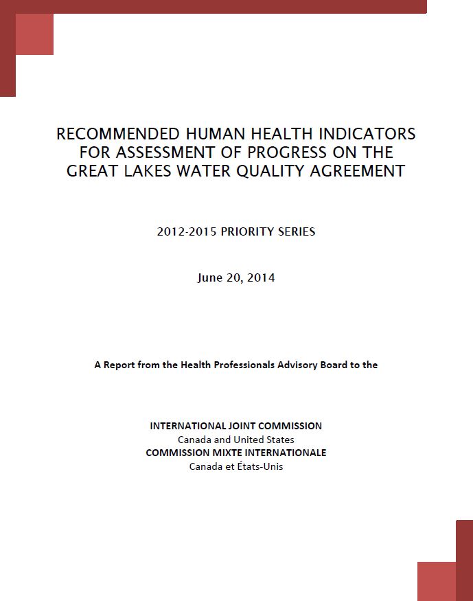 Recommended Human Health Indicators for Assessment of Progress on the Great Lakes Water Quality Agreement